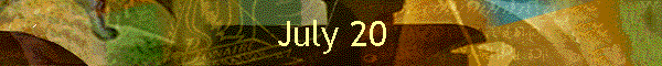 July 20